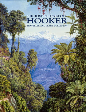Sir Joseph Dalton Hooker,约瑟夫·道尔顿·胡克爵士的植物指南   园艺