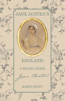 Jane Austen's England: A Travel Guide,简·奥斯汀的英格兰：旅游指南   旅行