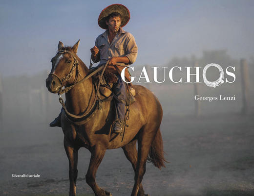 Gauchos (English and French Edition),高乔（英法文版）   摄影 商品图0