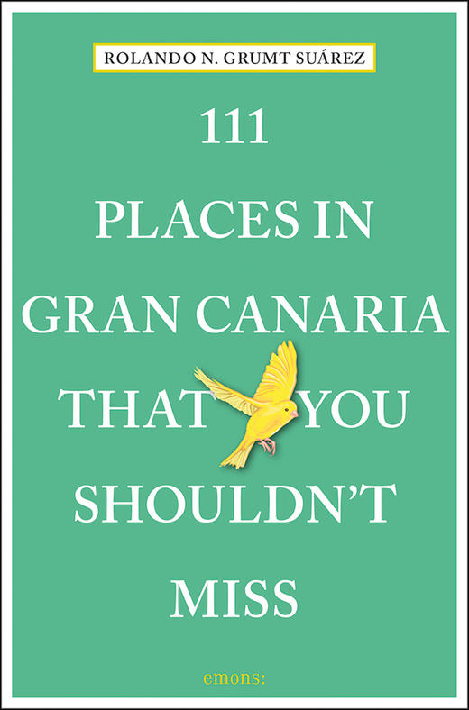 111 Places in Gran Canaria That You Shouldn't Miss,111个加纳利格兰不容错过的地方   旅行 商品图0