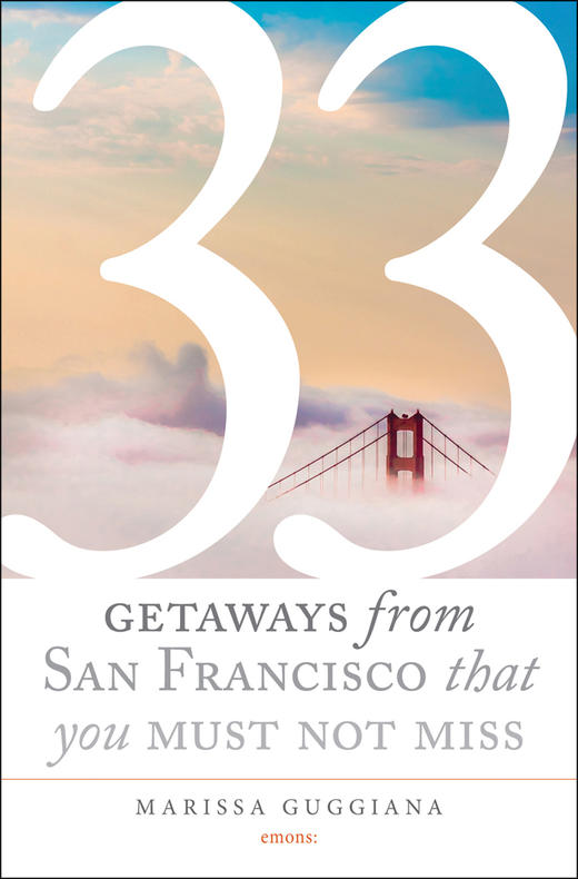 33 Getaways from San Fran That You Must Not Miss,从旧金山出发的33次旅行，你一定不能错过   旅行 商品图0