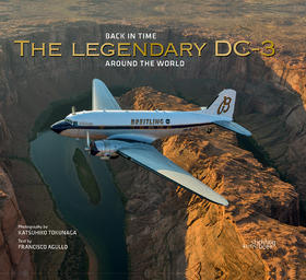 The Legendary DC-3: Around the World,传说中的DC-3:环游世界   摄影