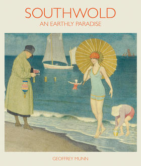 Southwold: An Earthly Paradise,绍斯沃德镇：人间天堂   其他艺术