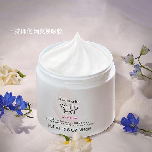 伊丽莎白雅顿身体霜384g 白茶香/野玫瑰香 天然植萃水润滋养丝香滑体 117606/117653 商品图3