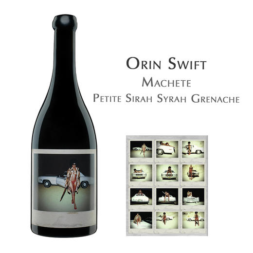 【损标清仓 不退不换】奥林斯威大刀小西拉混酿红葡萄酒	"Orin Swift Machete Petite Sirah Syrah Grenache损标产品拍下后不退不换！ 介意勿拍 商品图0