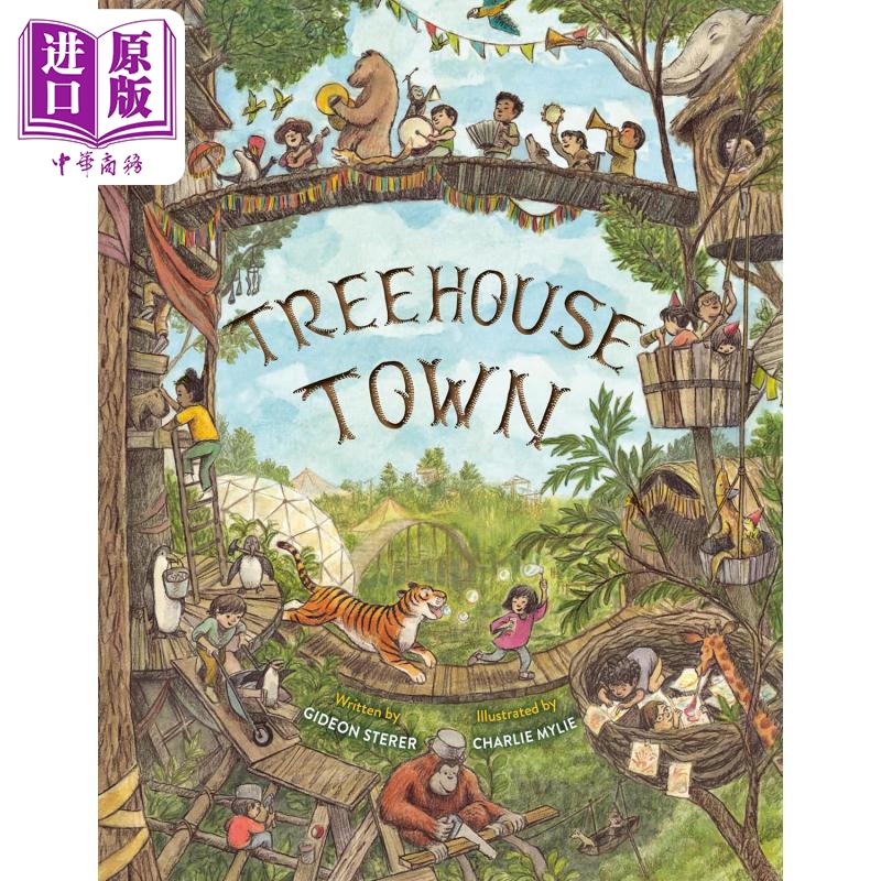 【中商原版】树屋上的小镇 Charlie Mylie Treehouse Town 英文原版 儿童绘本 图画故事书 精装精品绘本 进口童书 4-8岁