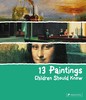 嘉德文库丨13 Paintings Children Should Know 商品缩略图0