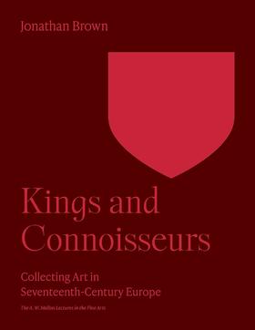 嘉德文库丨Kings and Connoisseurs