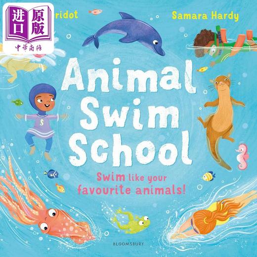 【中商原版】动物游泳学校 Animal Swim School 英文原版 儿童绘本 动物图画故事书 进口图书 商品图0