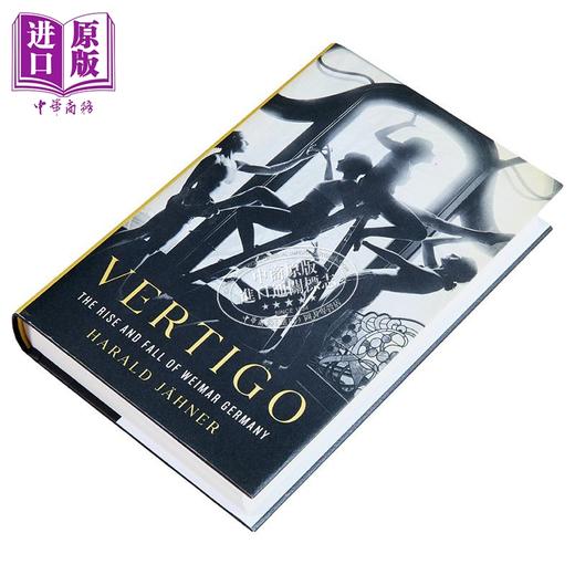 【中商原版】眩晕 魏玛德国的兴衰 英文原版 Vertigo Harald Jahner 德国历史纪实小说 商品图1