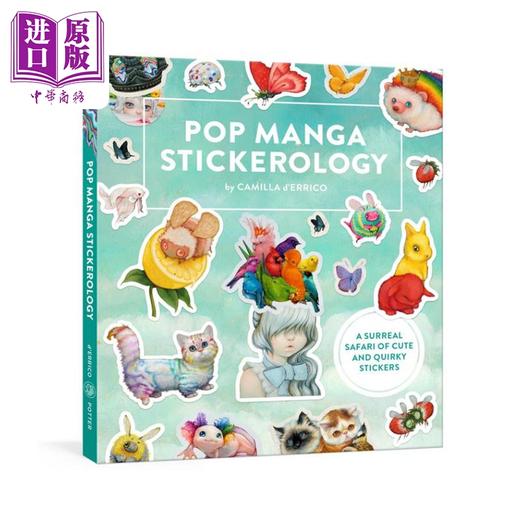 【中商原版】流行漫画贴纸学 超现实探险 250+可爱又奇特的贴纸 Pop Manga Stickerology 英文原版 Camilla d Errico 商品图0