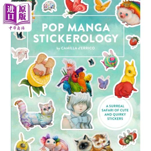 【中商原版】流行漫画贴纸学 超现实探险 250+可爱又奇特的贴纸 Pop Manga Stickerology 英文原版 Camilla d Errico 商品图1