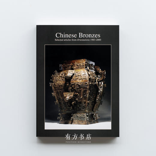 中国青铜器：香港《典藏》（Orientations）杂志文章精选Chinese Bronzes: Selected articles from Orientations 1983—2000 精装带纸盒 商品图0