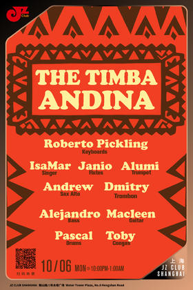 【上海 10.6  晚10点】The Timba Andina