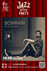 【上海 10.19  晚7点】“爵士上海Afterparty” Bowrain ft. Jasmine Chen 商品缩略图0
