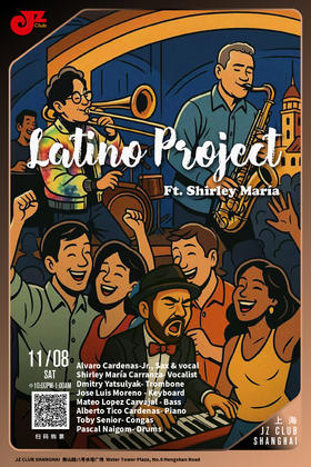 【上海 11.8  晚10点】Latino Project ft.Maria