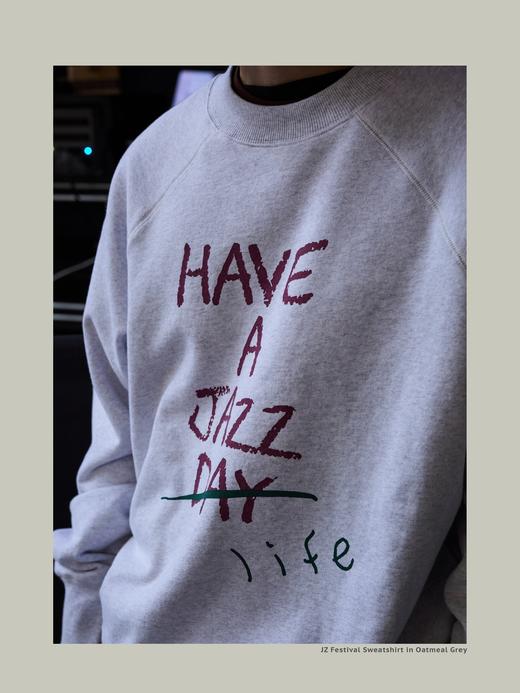 【卫衣Have a Jazz Life燕麦灰】U.Sage x JZ Festival联名限定 商品图3