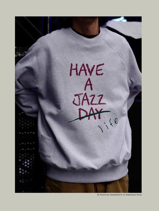 【卫衣Have a Jazz Life燕麦灰】U.Sage x JZ Festival联名限定 商品图2