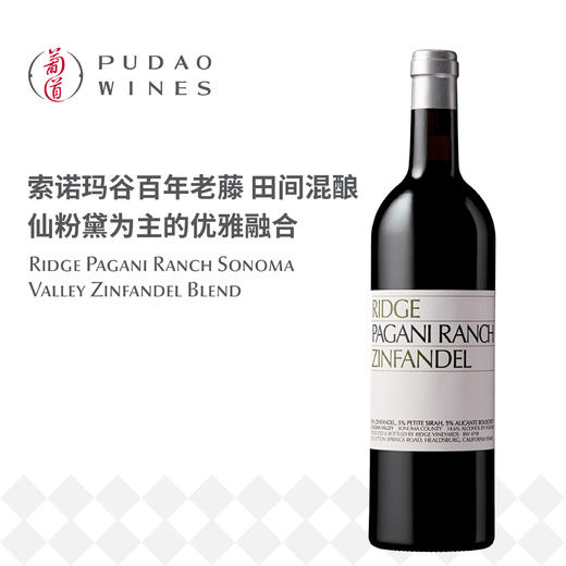 瑞园帕迦尼红葡萄酒 Ridge Pagani Ranch Sonoma Valley Zinfandel Blend 商品图0