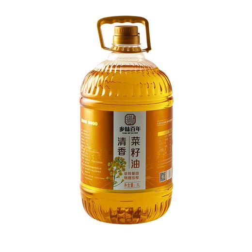 【严选】乡味百年&荆楚粮油 非转基因一级清香菜籽油  5L/桶 （厂家直发） 商品图5
