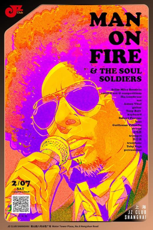 【上海 2.7  晚10点】Man on Fire &The Soul Soldiers 商品图0