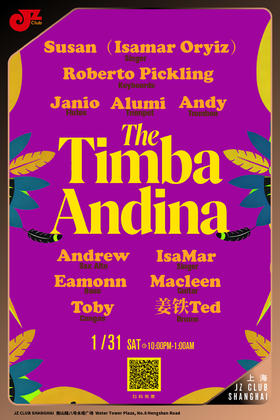 【上海 1.31  晚10点】The timba Andina
