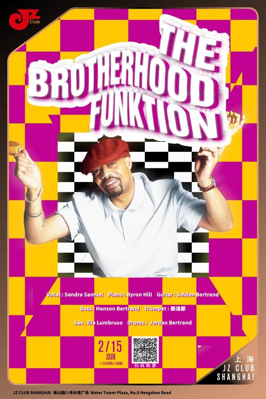 【上海 2.15  晚10点】The brotherhood funktion 商品图0