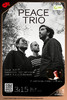 【上海 3.15 晚9点30】Peace Trio 商品缩略图0