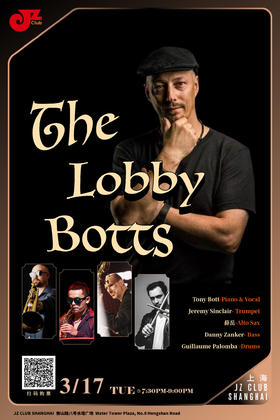【上海 3.17 晚7点30】Lobby Botts