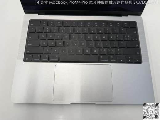 【门店样品】1️⃣14 英寸 MacBook Pro: Apple M4 Pro 芯片店铺同步在售，库存更新可能不及时看中直接扫码联系店内销售。 商品图8
