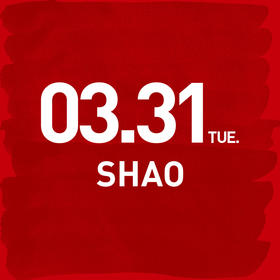 21th 蕾虎起跳-26AW秀票 SHAO 3月31日 12:30-13:00-CM