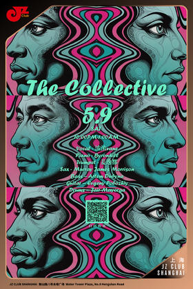 【上海 5.9 晚10点】The Collective